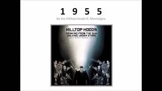 Video thumbnail of "1955 | the Hilltop Hoods (Lyrics Video)"