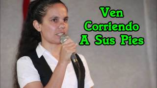 Video thumbnail of "Sandra Fernández- Play Back Ven corriendo a sus pies"