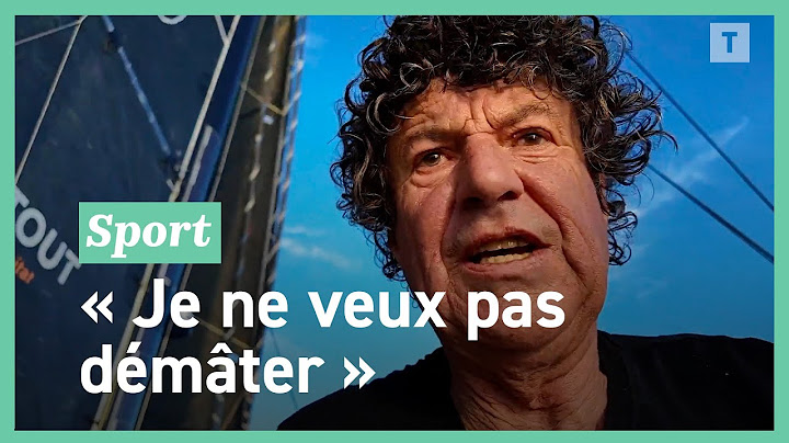 Vendée Globe : « Je dois sécuriser mon mât, je ne veux pas démâter », explique Jean Le Cam