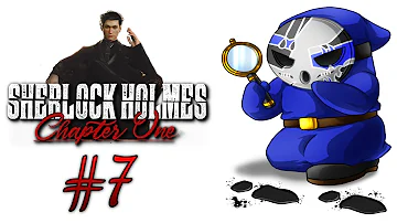 Sherlock Holmes: Chapter One | Let's Play Ep.7 | Escaping Goliath [Wretch Plays]