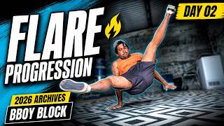 Flare Progression 2026 : Day 02 Archives (Bboy Block)