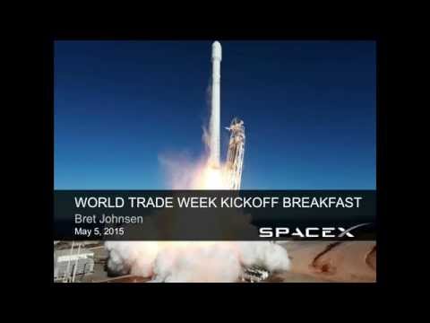 SpaceX CFO Bret Johnsen kicks off World Trade Week 2015 