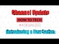 Channel Update | Introducing a New Series | Upcoming Videos