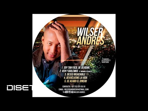 Wilser Andrés - Soy Tan Fácil De Olvidar - Salsa Urbana 2020