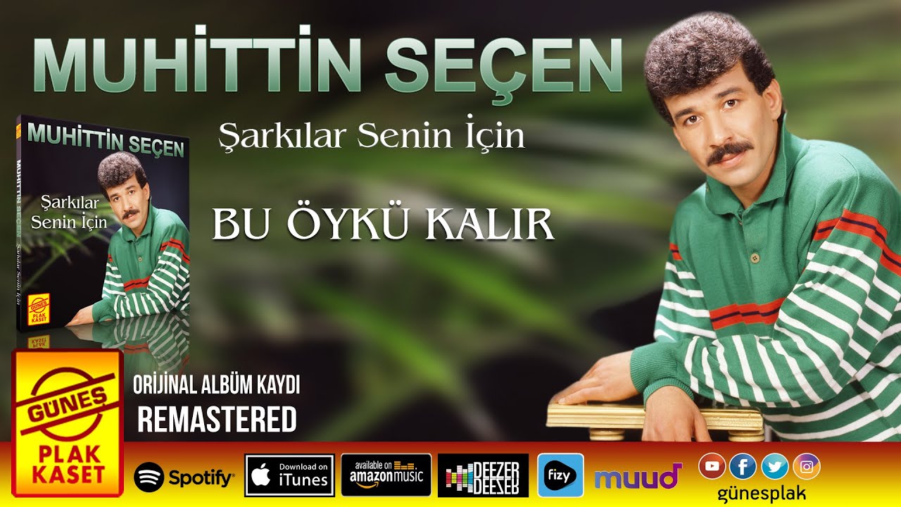 Muhittin Seçen - Bu Öykü Kalır (Remastered)
