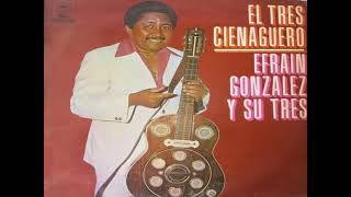 Video thumbnail of "El tres cienaguero - Efraín González"