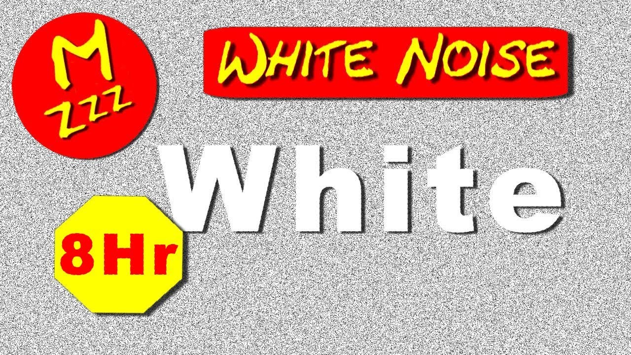 White Noise To Help You To Sleep 8 Hour White Noise Help Baby To 