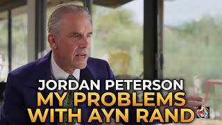 Jordan Peterson  My Problems with Ayn Rand
