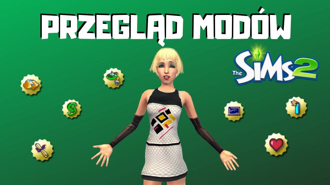 Nowe cele życiowe - Przegląd modów #9 - The Sims 2