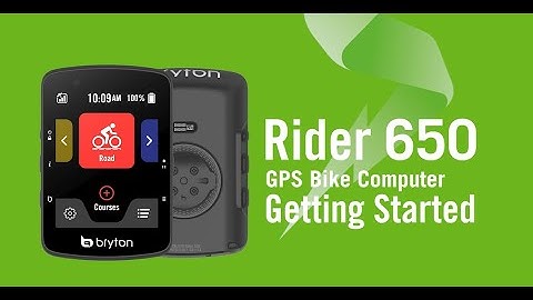 Bryton Rider 650 | Getting Started