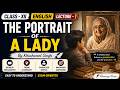 THE PORTRAIT OF A LADY | ENGLISH | CLASS -XII | LECTURE-1