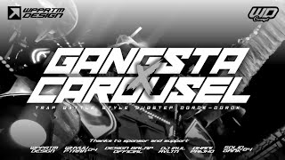DJ GANGSTA X CAROUSEL TRAP BATTLE‼️TERBARU 2026 STYLE DUBSTEP ||  OGROK-OGROK || COCOK BUAT BATTLE