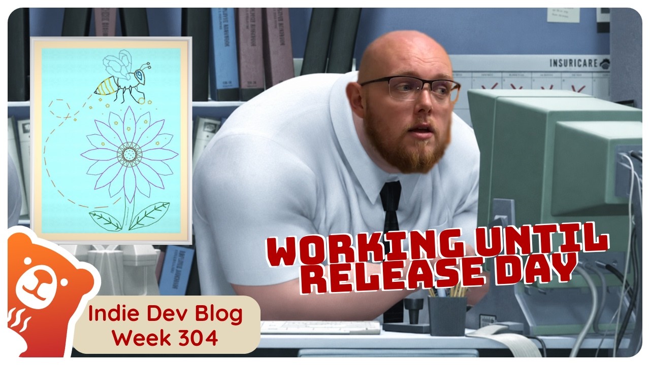 Dev Blog - Week 304