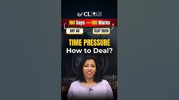 How to Handle Time Pressure in CLAT 2026 | Exam Strategy for Speed & Accuracy | CLLST #clat2026