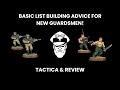 Basic List Building Advice For New Guardsmen! - Competitive 9th Ed. Warhammer 40,000