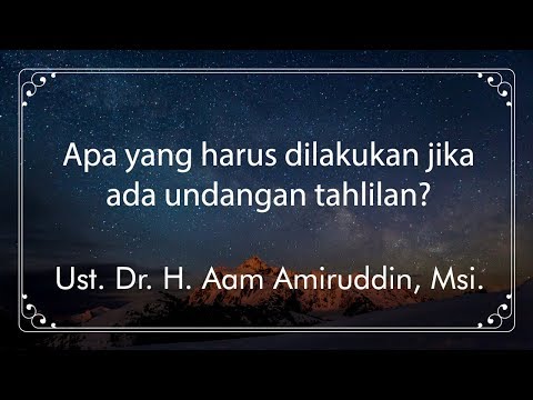 apa-yang-harus-dilakukan-jika-ada-undangan-tahlilan?