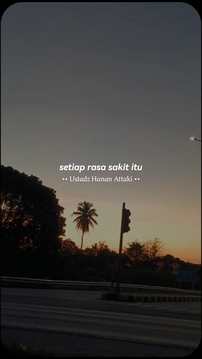 ternyata setiap rasa sakit itu ..... #status #quotes #story #shorts #motivation #motivasi