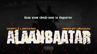 Deepy x Limit King - Alaanbaatar