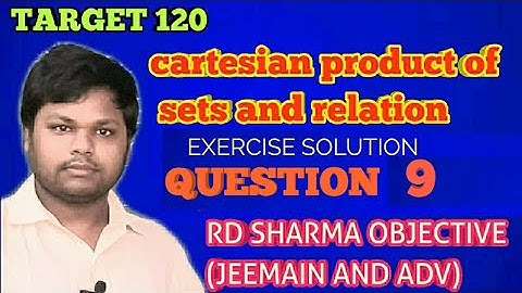 #rdsharmaobjective#math| cartesian product of set and relation rd sharma objective most important