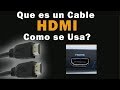 Que es un cable HDMI - Para televisiónes