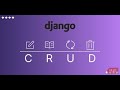 Django App Project, C.R.U.D (Create, Read, Update, Delete)