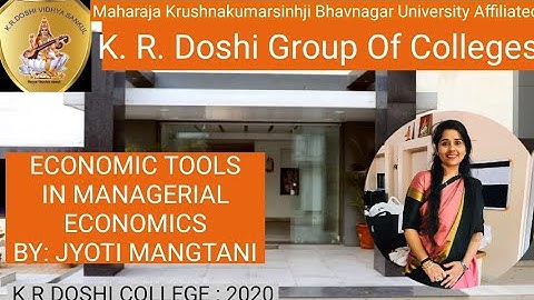 B.COM SEM-6|TOPIC: ECONOMIC TOOLS IN MANAGERIAL ECONOMICS| BY:JYOTI MANGTANI
