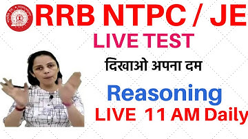 #RRB NTPC II Live Reasoning Test  II Mukesh Madam