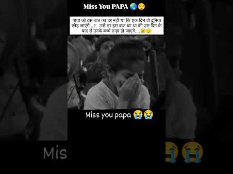 miss you papa