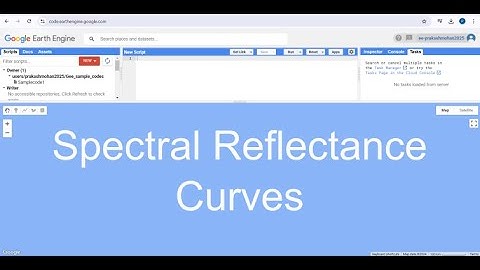 Google Earth Engine-6 (Basics) : Spectral Reflectance Curves