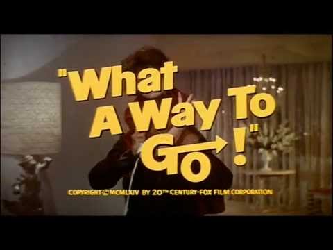 What a Way to Go! Trailer 2