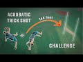 Acrobatic Trick Shot - Football Challenge | BACKFLIP vs FRONTFLIP