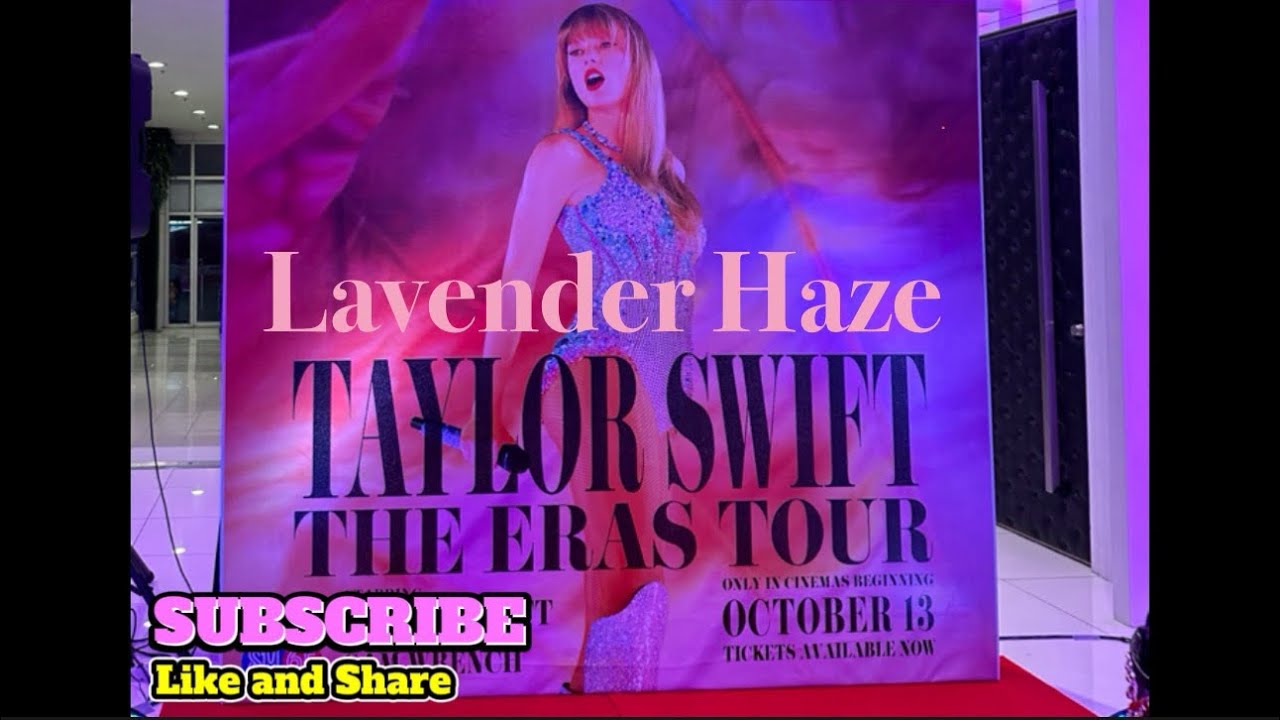 Lavender Haze Taylor Swift ‘The Eras Tour’ 2023.10.13 🎫🎤🎶