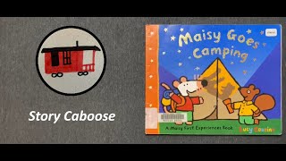 Maisy Goes Camping | Children's Book Read Aloud
