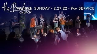 Sunday Morning Worship // February 27, 2022