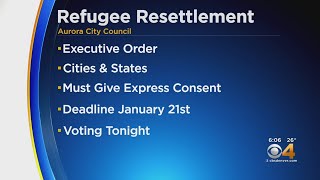 Aurora City Council To Vote On Refugee Settlements