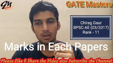 Mr. Chirag Gaur / BPSC-AE (03/2017) Mechanical Engineering / Rank - 11 / Mark in each papers & Tips.