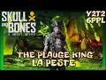 Skull and Bones ☠️ 'The Plauge King' La Peste 6ppl Tier 2 Year 2