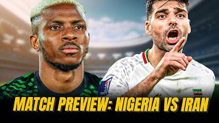 Match Preview: Nigeria Vs Iran screenshot 4