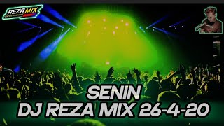 SENIN DJ REZA | 20 APRIL 2026  | LIVE STREAMING FULL LAGU GALAU 