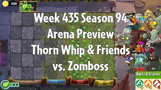 PvZ2 Arena Preview - Week 435 Season 94 - Thorn Whip & Friends vs. Zomboss - Gameplay screenshot 3