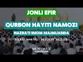 JONLI: Qurbon hayiti  28.06.23
