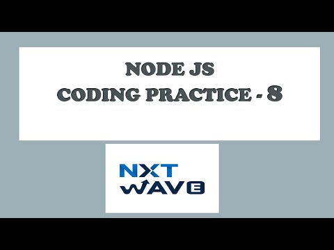NODE JS | CODING PRACTICE- 8 | CCBP | NXTWAVE  |  TODO APPLICATION