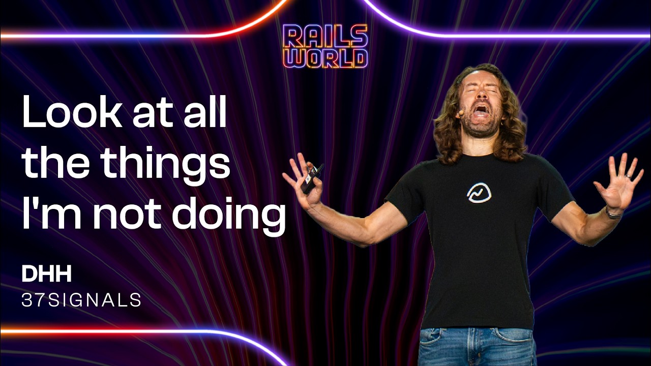 Rails World 2026 Opening Keynote - DHH