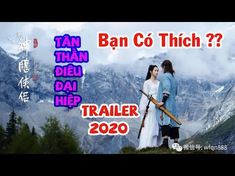 phim thần điêu đại hiệp 2020