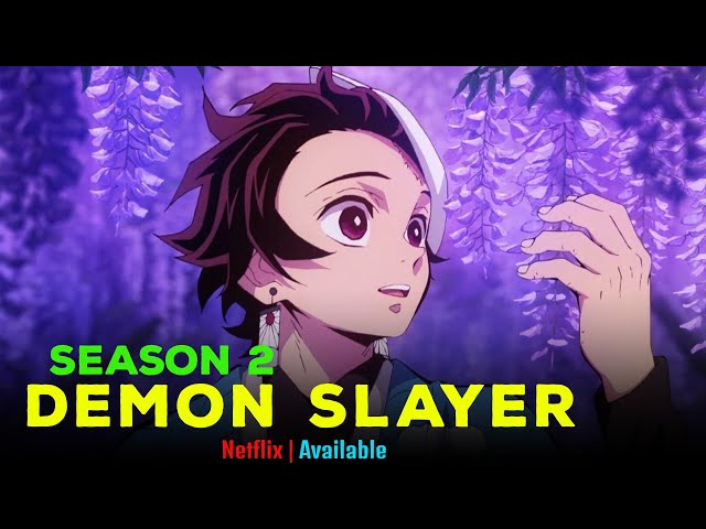 demon slayer season 2 coming to netflix｜TikTok Search