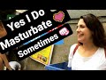 Girls talk about Masturbating / Raj Singh Randhawa / Masturbate women