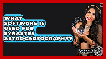 What Software Is Used For Synastry Astrocartography? - Astrology Awakening