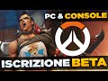 COME ISCRIVERSI ALLA BETA CONSOLE &amp; PC! + PRIMO SGUARDO A BATTLE PASS OVERWATCH 2