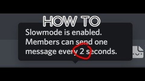 How to set slowmode to 1s/2s/3s on Discord