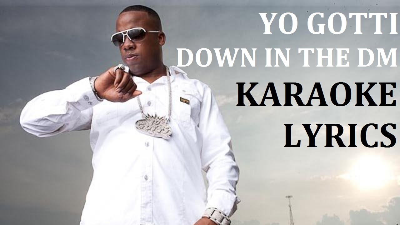 yo-gotti-down-in-the-dm-karaoke-cover-lyrics-youtube